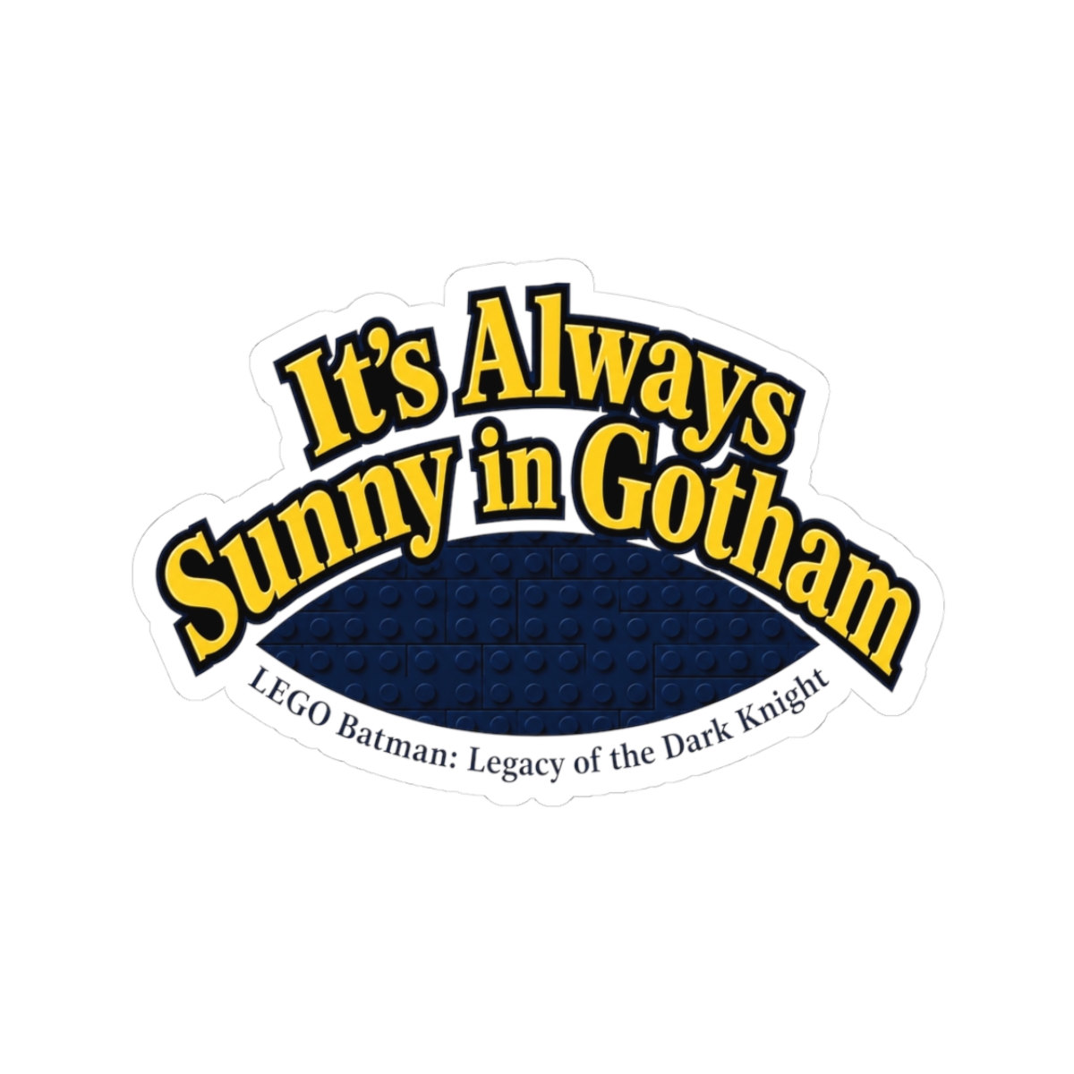 LEGO Batman: Legacy of the Dark Knight "Always Sunny in Gotham" Sticker - alternate angle 3, merchandise